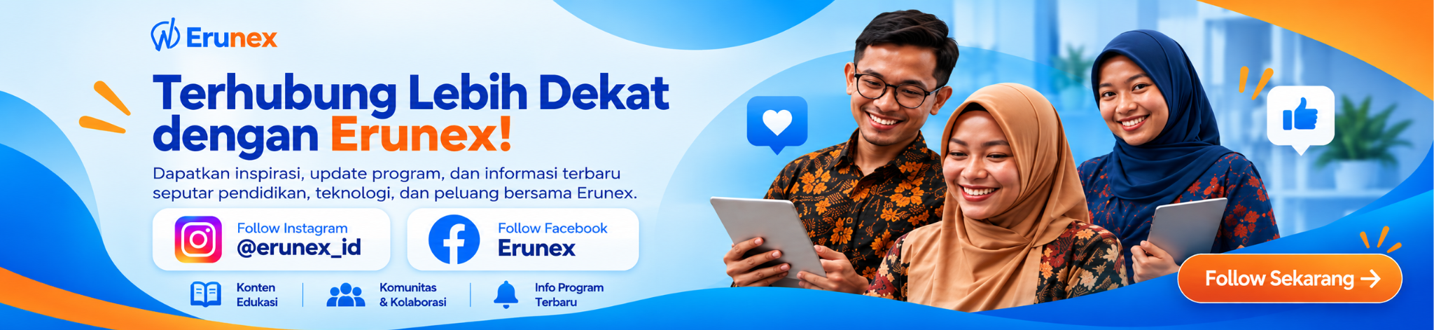 Ikuti Erunex untuk info terbaru Program Mentor Pelopor